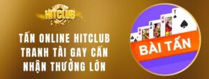 Tấn Online Hitclub